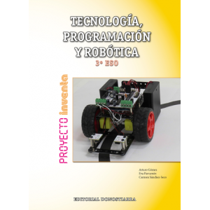 Tecnología, Programación y Robótica 3º ESO – Proyecto INVENTA