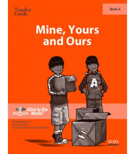 Mine, Yours and Ours. Teacher Guide 4
