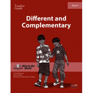 Different and Complementary. Teacher Guide 5