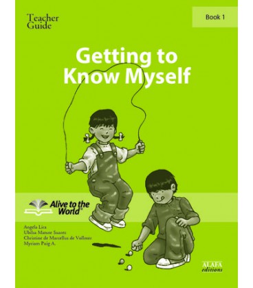 Getting to Know Myself. Teacher Guide 1
