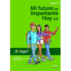 Mi futuro es Importante Hoy 2.0. Libro 11.