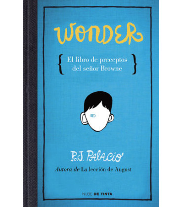 Wonder - El libro de preceptos del señor Browne