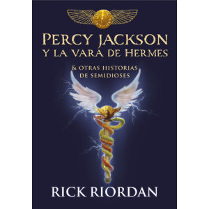Percy Jackson y la vara de Hermes (Percy Jackson)