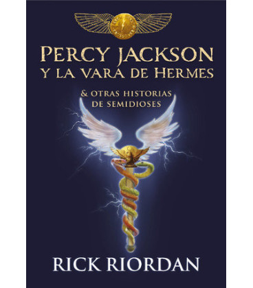 Percy Jackson y la vara de Hermes (Percy Jackson)