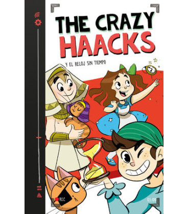 The Crazy Haacks y el reloj sin tiempo (The Crazy Haacks 3)