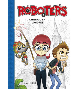 Roboters 3 - Chispazo en...