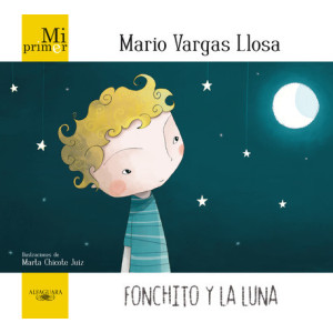 Mi primer Mario Vargas Llosa. Fonchito y la luna