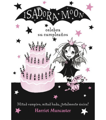 Isadora Moon 3 - Isadora Moon celebra su cumpleaños