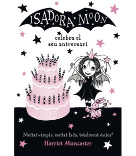 La Isadora Moon 3 - La...