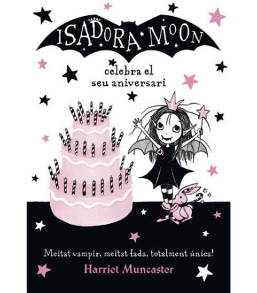 La Isadora Moon 3 - La Isadora Moon celebra el seu aniversari