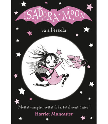 La Isadora Moon 1 - La Isadora Moon va a l'escola