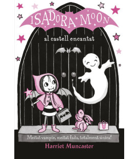 La Isadora Moon 6 - La...
