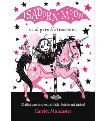 La Isadora Moon 7 - La Isadora Moon va al parc d'atraccions
