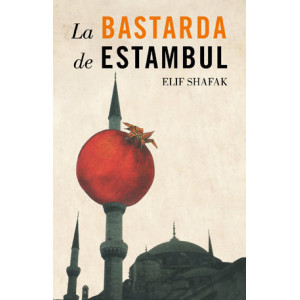 La bastarda de Estambul
