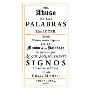 Del abuso de las palabras (Serie Great Ideas)