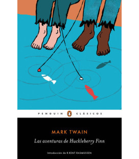 Las aventuras de Huckleberry Finn (Los mejores clásicos)
