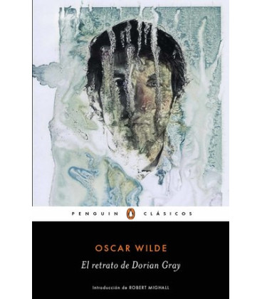 El retrato de Dorian Gray (Los mejores clásicos)