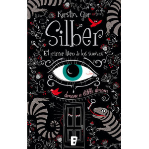 Silber 1 - Silber. El primer libro de los sueños