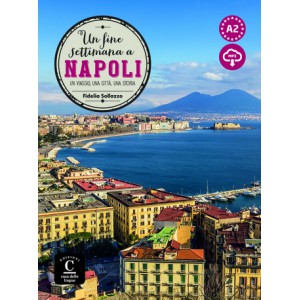 Un fine settimana a Napoli