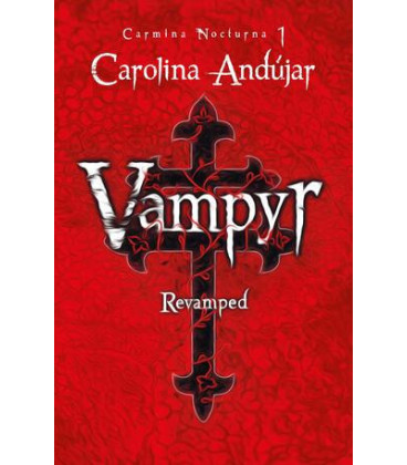 Vampyr. Revamped (Carmina Nocturna 1)