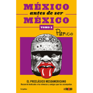 México antes de ser México: El preclásico mesoamericano