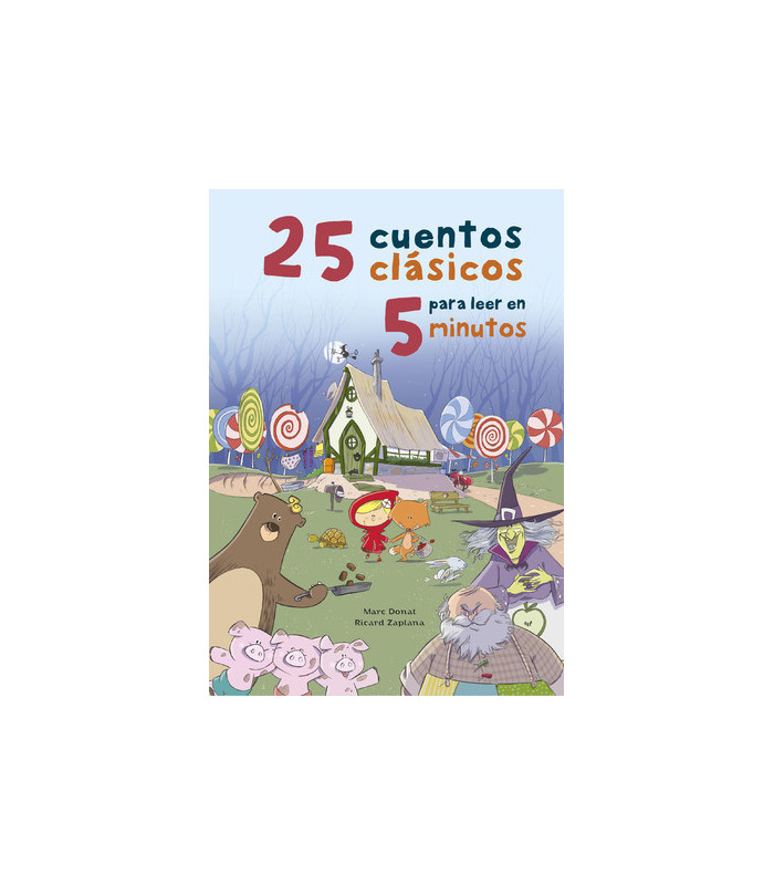 25 Cuentos Clásicos Para Leer En 5 Minutos