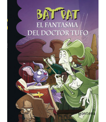 Bat Pat 8 - El fantasma del Doctor Tufo