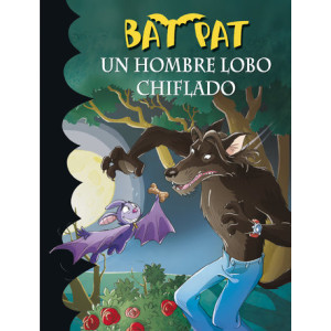 Bat Pat 10 - Un hombre lobo chiflado