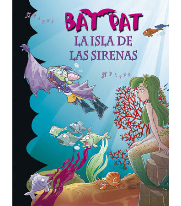 Bat Pat 12 - La isla de las sirenas