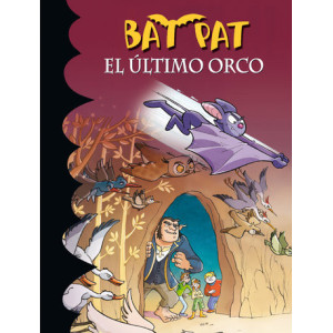 Bat Pat 19 - El último orco