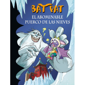 Bat Pat 20 - El abominable puerco de las nieves