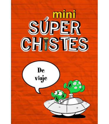 Mini Súper Chistes - Mini súperchistes de viaje