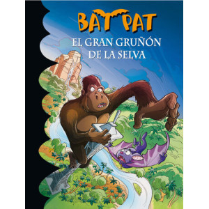 Bat Pat 22 - El gran gruñón de la selva
