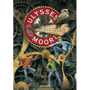 La Casa de los Espejos (Serie Ulysses Moore 3)