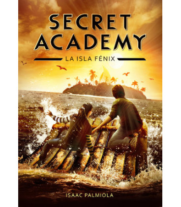 La isla Fénix (Secret Academy 1)