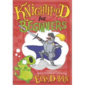 Knighthood for Beginners