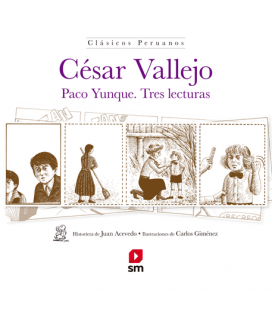 César Vallejo Paco Yunque Tres lecturas 204336