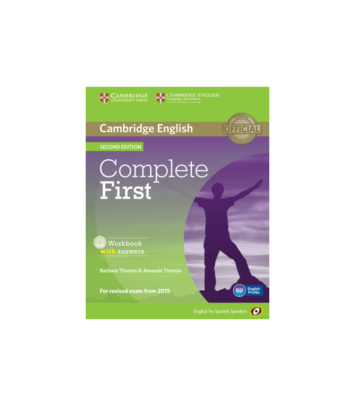 Complete first english. Complete first Workbook. Cambridge English complete first Workbook with answers. Учебник complete first Cambridge English. Complete first for Schools.