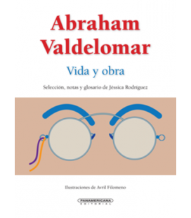 Abraham Valdelomar: vida y obra