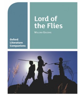Oxford Literature Companions Lord of the Flies