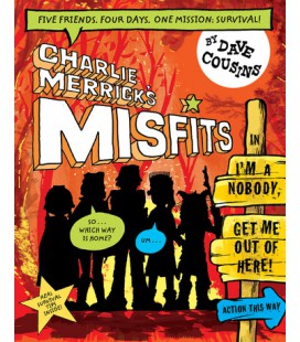 Charlie Merrick's Misfits in I'm a Nobody, Get Me Out of Here!