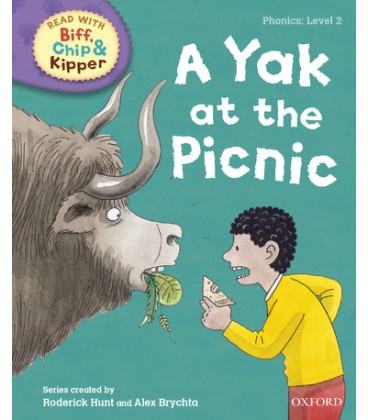 Read with Biff, Chip and Kipper Phonics: Level 2: A Yak at the Picnic