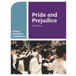 Oxford Literature Companions Pride and Prejudice
