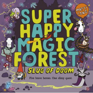 Super Happy Magic Forest: Slug of Doom