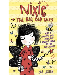 Nixie the Bad, Bad Fairy