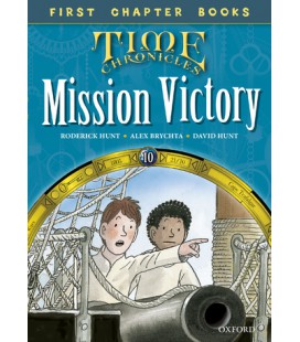 Read with Biff, Chip and Kipper Time Chronicles: First Chapter Books: Mission Victory