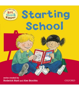 First Experiences with Biff, Chip and Kipper: Starting School