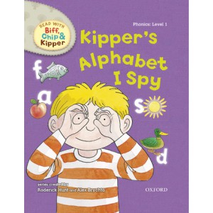 Read with Biff, Chip and Kipper Phonics: Level 1: Kipper's Alphabet I Spy