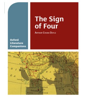 Oxford Literature Companions: The Sign of Four