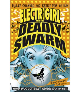Electrigirl and the Deadly...